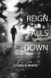 Reign Falls Down - Bild 1