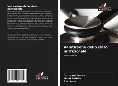 Valutazione dello stato nutrizionale - Hasan, Dr Izharul;Zulkifle, Mohd;Ansari, A.H.