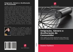 Imigração, Género e Aculturação do Consumidor - Chytkova, Zuzana