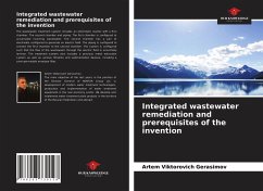 Integrated wastewater remediation and prerequisites of the invention - Gerasimov, Artem Viktorovich