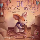 Ene and the Magic boxes Ene and the Magic boxes