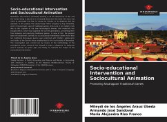 Socio-educational Intervention and Sociocultural Animation - Arauz Úbeda, Mileydi de los Ángeles; José Sandoval, Armando; Rizo Franco, María Alejandra