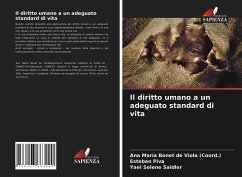 Il diritto umano a un adeguato standard di vita - Bonet de Viola (Coord., Ana María; Piva, Esteban; Saidler, Yael Selene