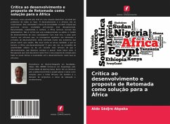 Crítica ao desenvolvimento e proposta de Retomada como solução para a África - Akpaka, Aldo Sèdjro