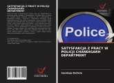 SATYSFAKCJA Z PRACY W POLICJI CHANDIGARH DEPARTMENT