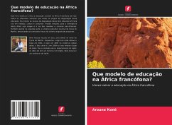 Que modelo de educação na África francófona? - Koné, Arouna