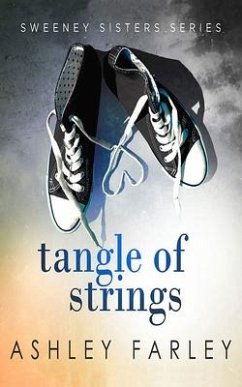 Tangle of Strings - Farley, Ashley