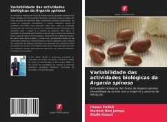 Variabilidade das actividades biológicas da Argania spinosa - Falleh, Hanen; Ben Jemaa, Mariem; Ksouri, Riadh