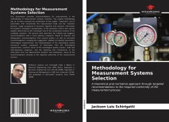 Methodology for Measurement Systems Selection - Schirigatti, Jackson Luis