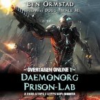 Daemonorg Prison-Lab: A Dark Litrpg / Litfps Scifi-Shooter