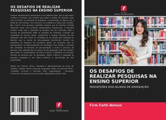 OS DESAFIOS DE REALIZAR PESQUISAS NA ENSINO SUPERIOR - Nelson, Firm Faith