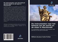 De instrumenten voor het behoud van de macht en de staat in Machiavelli - Freitas, William de Jesus Costa