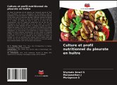 Culture et profil nutritionnel du pleurote en huître