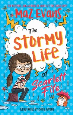 The Stormy Life of Scarlett Fife - Evans, Maz