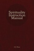 Spirituality Instruction Manual