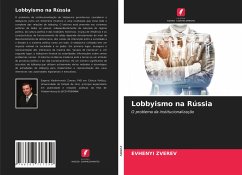 Lobbyismo na Rússia - ZVEREV, EVHENYI