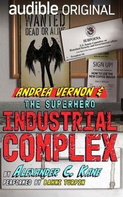 Andrea Vernon and the Superhero-Industrial Complex - Kane, Alexander C.