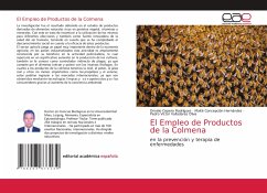 El Empleo de Productos de la Colmena - Cepero Rodriguez, Omelio;Concepción Hernández, Maite;Valladares Oliva, Pedro Víctor