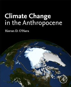 Climate Change in the Anthropocene - Ohara, Kieran D.