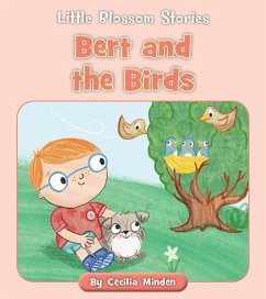Bert and the Birds - Minden, Cecilia