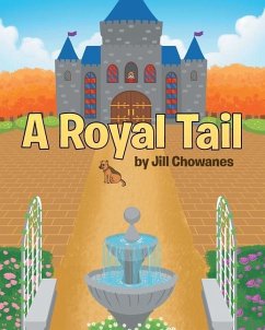 A Royal Tail - Chowanes, Jill