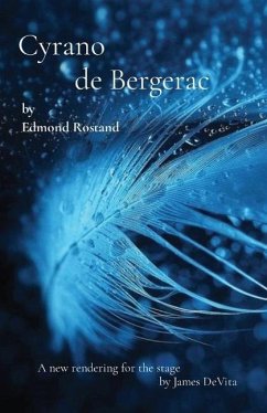 Cyrano de Bergerac: by Edmond Rostand - Rostand, Edmond
