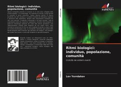 Ritmi biologici: individuo, popolazione, comunità - Yerrdakov, Lev