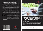MEASURING THE DEGREE OF IMPLEMENTATION OF A I&D&i MANAGEMENT SYSTEM