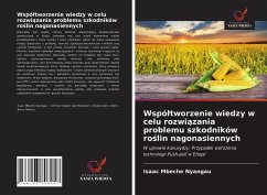 Wspó¿tworzenie wiedzy w celu rozwi¿zania problemu szkodników ro¿lin nagonasiennych - Nyangau, Isaac Mbeche