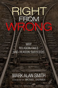 Right from Wrong - Smith, Mark Alan