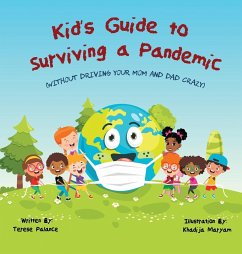 Kid's Guide to Surviving a Pandemic - Tbd
