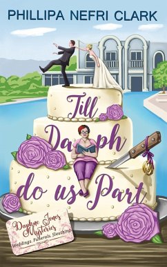 Till Daph Do Us Part - Clark, Phillipa Nefri