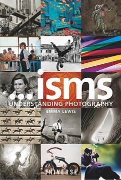 Isms... Understanding Photography - Lewis, Emma