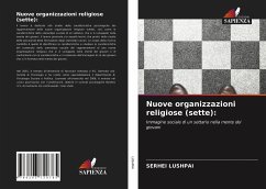 Nuove organizzazioni religiose (sette): - LUSHPAI, SERHEI