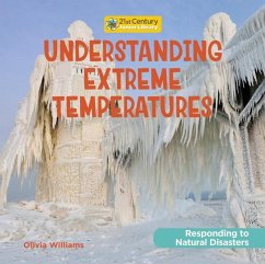 Understanding Extreme Temperatures - Williams, Olivia