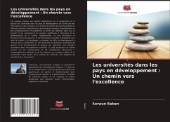 Les universités dans les pays en développement : Un chemin vers l'excellence - Baban, Serwan