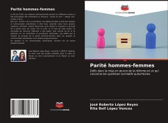 Parité hommes-femmes - López Reyes, José Roberto;López Vences, Rita Bell