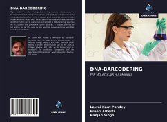 DNA-BARCODERING - Pandey, Laxmi Kant;Alberts, Preeti;Singh, Ranjan