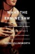 What the Ermine Saw: The Extraordinary... - Bild 1