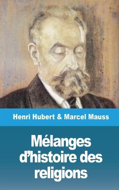 Mélanges d'histoire des religions - Mauss, Marcel