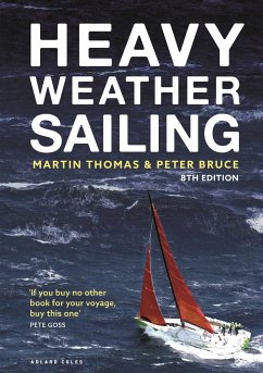 Heavy Weather Sailing 8th Edition - Thomas, Martin; Bruce, Peter