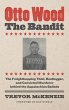 Otto Wood, the Bandit - Bild 1