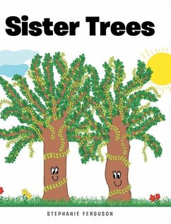 Sister Trees - Ferguson, Stephanie