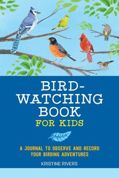 Bird Watching Book for Kids - Rivers, Kristine