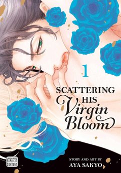 Scattering His Virgin Bloom, Vol. 1 - Sakyo, Aya
