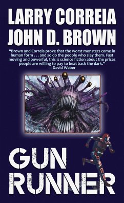 Gun Runner - Correia, Larry; Brown, John D.