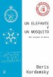 Un elefante y un mosquito : más... - Bild 1