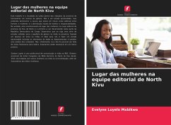 Lugar das mulheres na equipe editorial de North Kivu - Luyelo Mabikwa, Evelyne