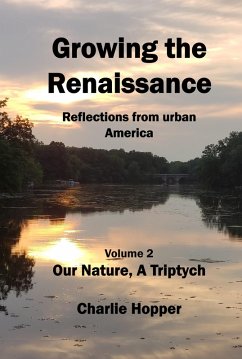 Growing the Renaissance (Our Nature, a Triptych, #2) (eBook, ePUB) - Hopper, Charlie