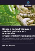 Kansen en bedreigingen van het gebruik van microbiële ongediertebestrijdingsmiddelen